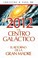 Cover of: El 2012 Y El Centro Galctico El Retorno De La Gran Madre