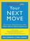 Cover of: Your Next Move