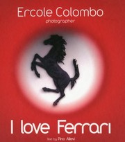 Cover of: I Love Ferrari