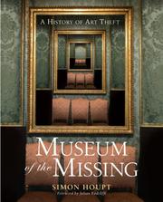 Cover of: Museum of the Missing: A History of Art Theft