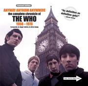 Cover of: Anyway Anyhow Anywhere (Revised Edition): The Complete Chronicle of The Who 1958-1978