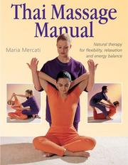 Cover of: Thai Massage Manual by Maria Mercati