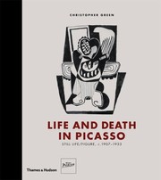 Cover of: Life And Death In Picasso Still Lifefigure C 19071933