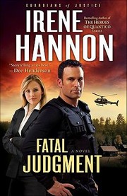 Fatal Judgment A Novel by Irene Hannon