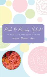 Cover of: Bath & Beauty Splash! by Harriet Hubbard Ayer