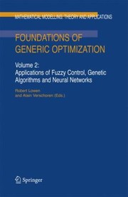 Cover of: Applications Of Fuzzy Control Genetic Algorithms And Neural Networks
