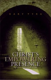 Cover of: Christs Empowering Presence The Pursuit Of God Through The Ages