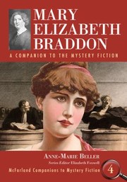 Cover of: Mary Elizabeth Braddon A Companion To The Mystery Fiction