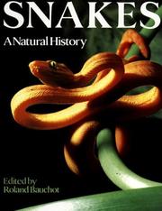 Cover of: Snakes by Roland Bauchot