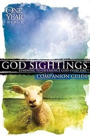 Cover of: God Sightings The One Year Companion Guide