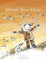 Missuks Snow Geese by Anne Renaud