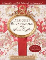 Cover of: Create with Me: Designer Scrapbooks with Anna Griffin w/DVD&CD-ROM(Create With Me)