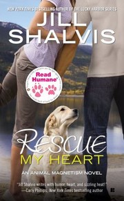 Rescue My Heart by Jill Shalvis