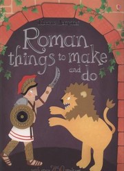 Cover of: Roman Things To Make And Do