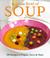 Cover of: A great bowl of soup