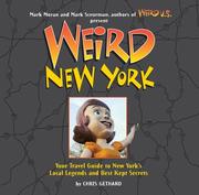 Cover of: Weird New York: Your Travel Guide to New York's Local Legends and Best Kept Secrets