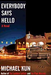 Cover of: Everybody Says Hello A Novel by 