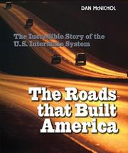The Roads That Built America by Dan McNichol