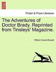 Cover of: Adventures Of Doctor Brady Reprinted From Tinsleys Magazine