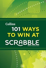 Cover of: Collins Little Book Of 101 Ways To Win At Scrabble