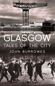 Cover of: Glasgow Tales Of The City