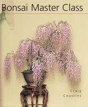 Cover of: Bonsai Master Class by Craig Coussins