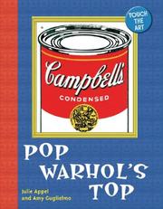 Pop Warhol's top by Julie Appel, Amy Guglielmo