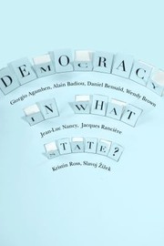Cover of: Democracy In What State by 