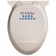 Cover of: Sit & Solve Hard Sudoku by Michael Rios