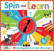 Cover of: Spin And Learn 10 Learning Games On Wipe Clean Pages