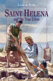 Cover of: Saint Helena And The True Cross by 