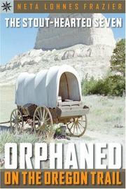 Cover of: Sterling Point Books: The Stout-Hearted Seven: Orphaned on the Oregon Trail (Sterling Point Books)