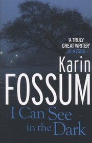 Cover of: I Can See In The Dark
