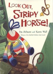 Cover of: Look Out Stripy Horse by 