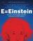 Cover of: E = Einstein