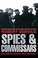 Cover of: Spies And Commissars Bolshevik Russia And The West