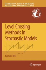 Level Crossing Methods In Stochastic Models