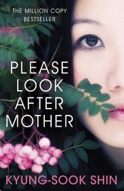 Cover of: Please Look After Mother