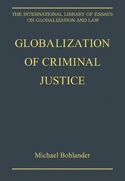 Cover of: Globalization Of Criminal Justice