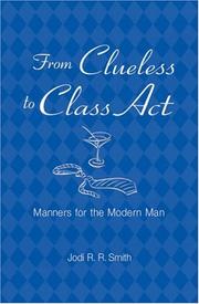 Cover of: From Clueless to Class Act by Jodi R. R. Smith