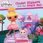 Cover of: Cinder Slippers And The Grand Ball by 