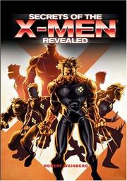 Cover of: Secrets of the X-Men Revealed (X Men) by Robert Weinberg