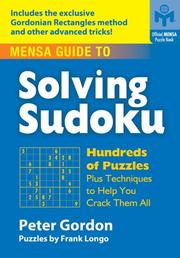 Cover of: Mensa Guide to Solving Sudoku by Peter Gordon, Frank Longo