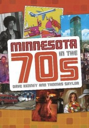 Cover of: Minnesota In The 70s