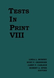 Cover of: Tests In Print Viii An Index To Tests Test Reviews And The Literature On Specific Tests by 