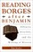 Cover of: Reading Borges After Benjamin Allegory Afterlife And The Writing Of History