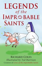 Cover of: Legends Of The Improbable Saints by 