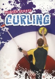 Cover of: Curling
            
                Ignite Winter Sports