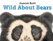 Cover of: Wild About Bears by 