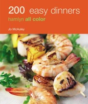 Cover of: 200 Easy Dinners